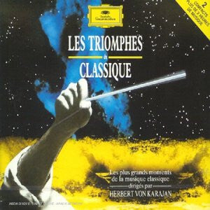 Herbert Von Karajan - Les Triomphes Du Classique - Herbert Von Karajan - CD