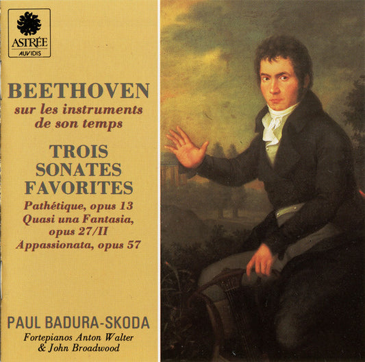 Beethoven* - Paul Badura-Skoda - Trois Sonates Favorites - Beethoven - CD