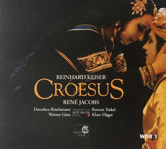 Reinhard Keiser - Dorothea Röschmann, Roman Trekel, Werner Güra, Klaus Häger, Akademie Für Alte Musik Berlin, René Jacobs - Croesus - Reinhard Keiser - CD
