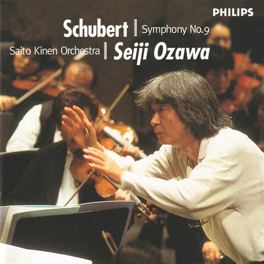 Schubert*, Saito Kinen Orchestra, Seiji Ozawa - Symphony No.9 - Schubert, Seiji Ozawa, Saito Kinen Orchestra - CD