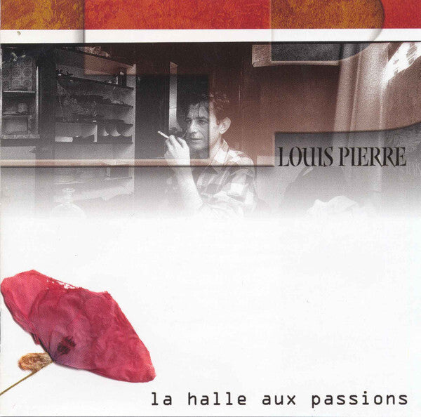 Louis Pierre - La Halle Aux Passions - Louis Pierre - CD