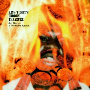 Jah Thomas & The Roots Radics - King Tubby's Hidden Treasure - Jah Thomas & The Roots Radics - CD