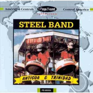 Collectif - Steel Band - Antigua & Trinidad - Collectif - CD