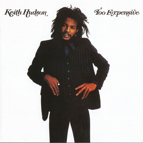 Keith Hudson - Too Expensive - Keith Hudson - CD