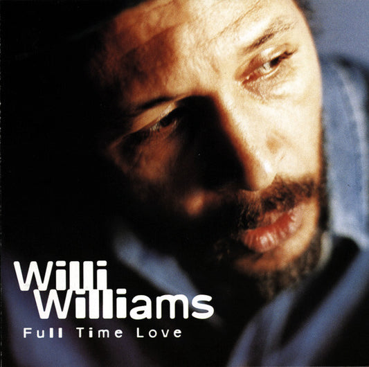 Willi Williams - Full Time Love - Willi Williams - CD