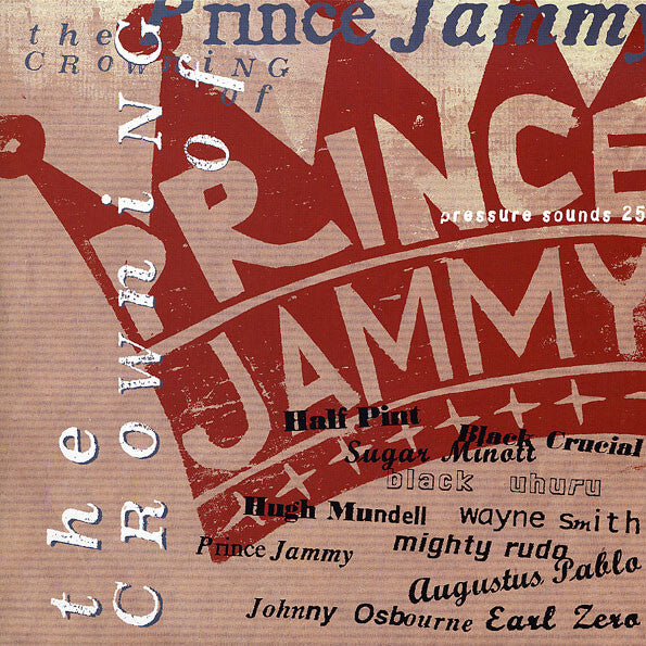 Prince Jammy - The Crowning Of Prince Jammy - Prince Jammy - CD