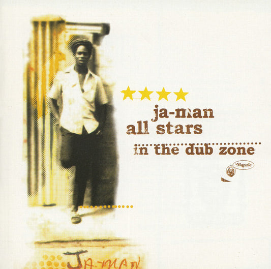 Ja-Man All Stars* - In The Dub Zone - Ja-Man All Stars - CD