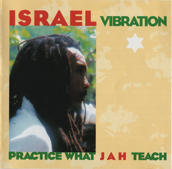 Israel Vibration - Practice What Jah Teach - Israel Vibration - CD