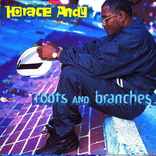 Horace Andy - Roots And Branches - Horace Andy - CD
