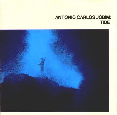 Antonio Carlos Jobim - Tide - Antonio Carlos Jobim - CD