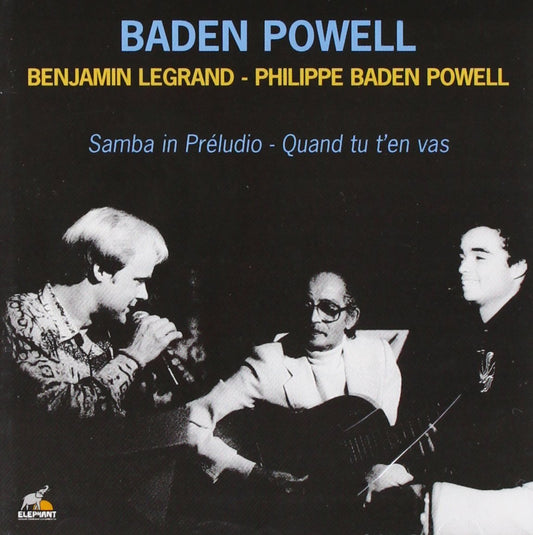 Samba in Preludio-Quand Tu T en Vas - Baden Powell - Benjamin Legrand - CD