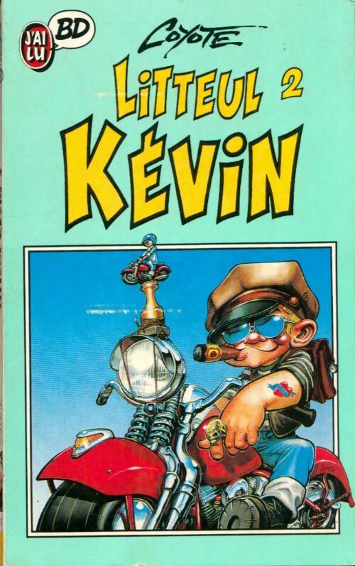 Litteul Kévin Tome II - Coyote - Livre