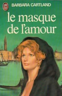 Le masque de l'amour - Barbara Cartland - Livre