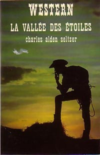 La vallée des étoiles - Seltzer Charles Alden - Livre