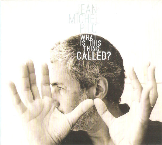 Jean-Michel Pilc - What Is This Thing Called? - Jean-Michel Pilc - CD