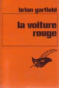 La voiture rouge - Brian Garfield - Livre