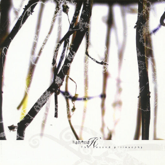 NahemaH - The Second Philosophy - NahemaH - CD