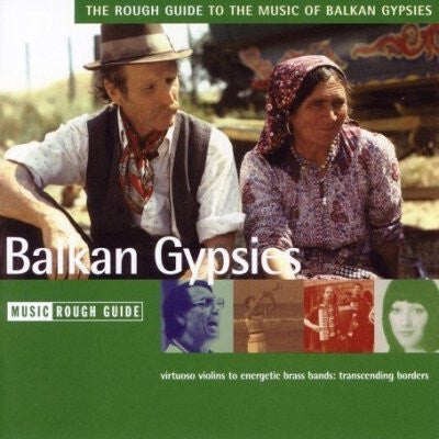 Collectif - Balkan Gypsies - The Rough Guide To The Music Of Balkan Gypsies - Collectif - CD