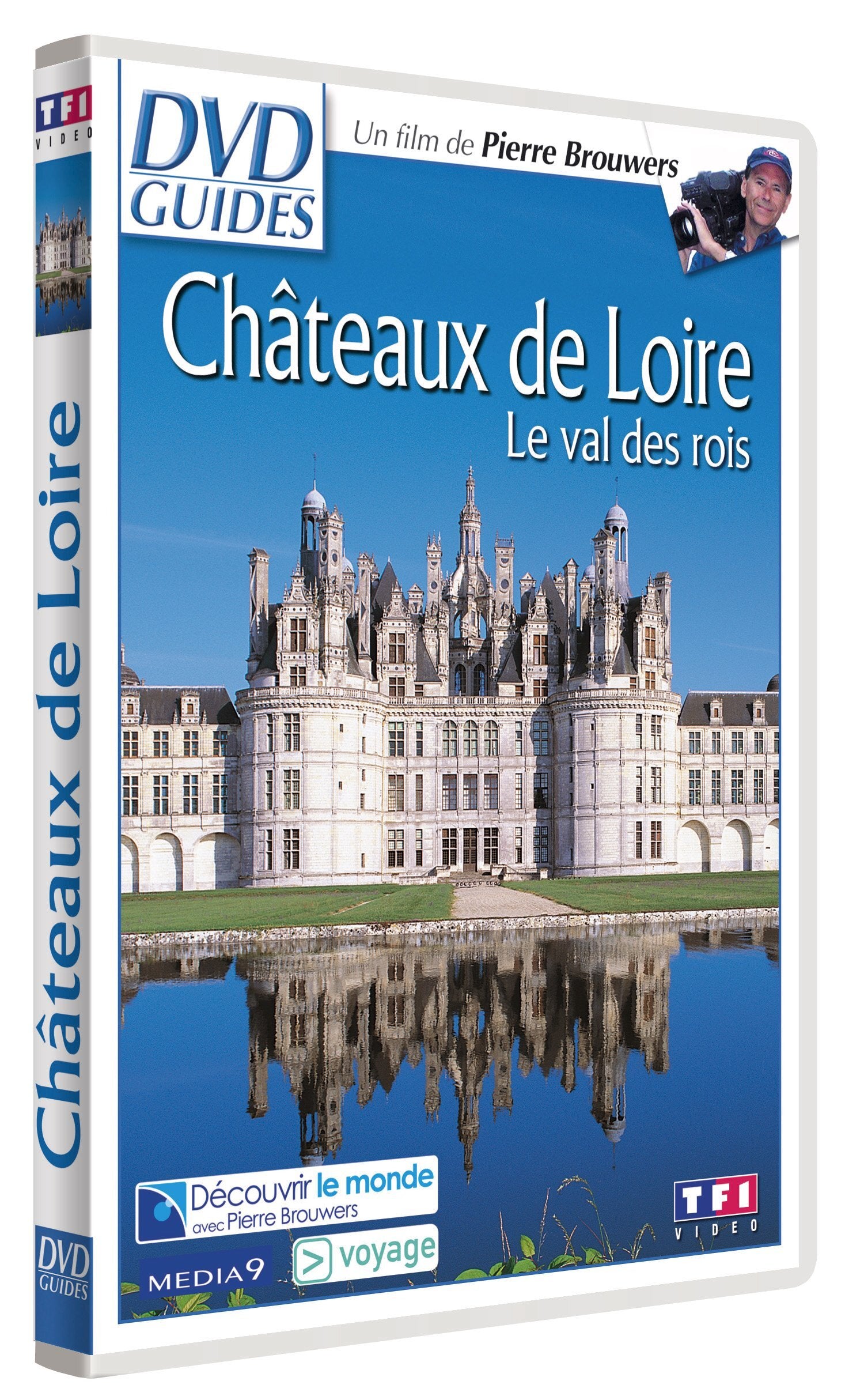 DVD Guides : Châteaux de Loire, Le Val des rois - Pierre Brouwers - DVD