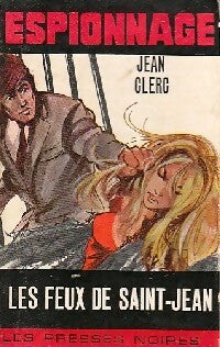 Les feux de Saint Jean - Jean Clerc - Livre