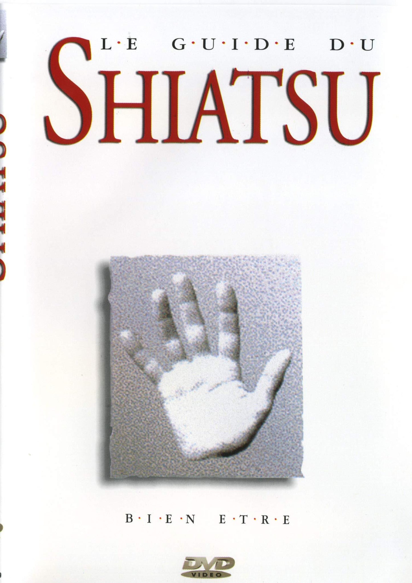 Le Guide du Shiatsu (DVD) - Inconnu - DVD