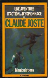 Manipulations - Claude Joste - Livre