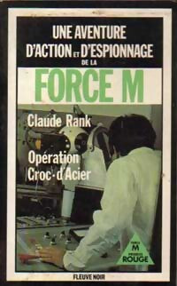Opération Croc-d'Acier - Claude Rank - Livre