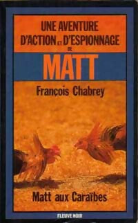 Matt aux Caraïbes - François Chabrey - Livre