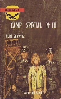 Camp spécial n°III - Kurt Gerwitz - Livre