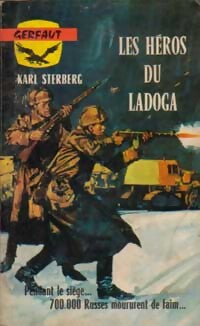 Les héros du Ladoga - Karl Sterberg - Livre