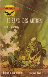 Le sang des autres - Kurt Gerwitz - Livre