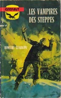 Les vampires des steppes - Dimitri Starkov - Livre