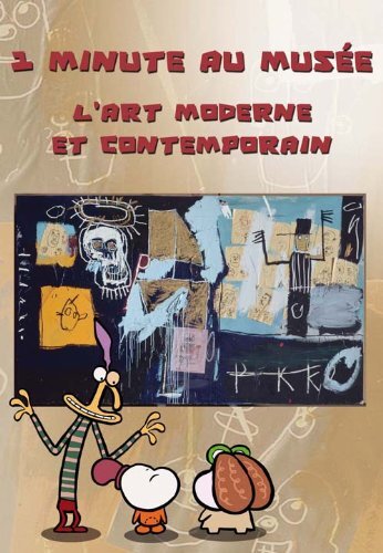 1 Minute au musée : l'art Moderne et Contemporain - Guillou, Frank - DVD