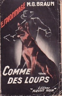 Comme des loups - M.G. Braun - Livre