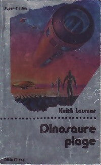 Dinosaure plage - Keith J. Laumer - Livre