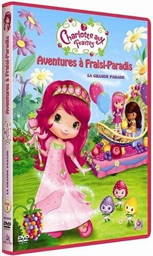 Charlotte aux Fraises-Aventures à Fraisi-Paradis-Vol. 1-La Grande Parade - Bob Hathcock - DVD