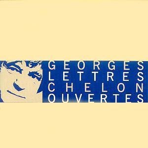 Georges Chelon - Lettres Ouvertes - Georges Chelon - CD