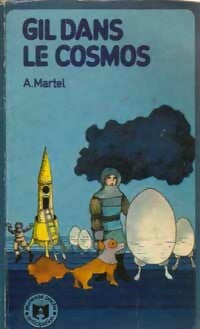 Gil dans le cosmos - Aimée Martel - Livre
