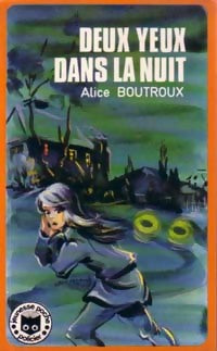 Deux yeux dans la nuit - Alice Boutroux - Livre