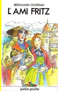 L'ami Fritz - Alexandre Chatrian - Livre