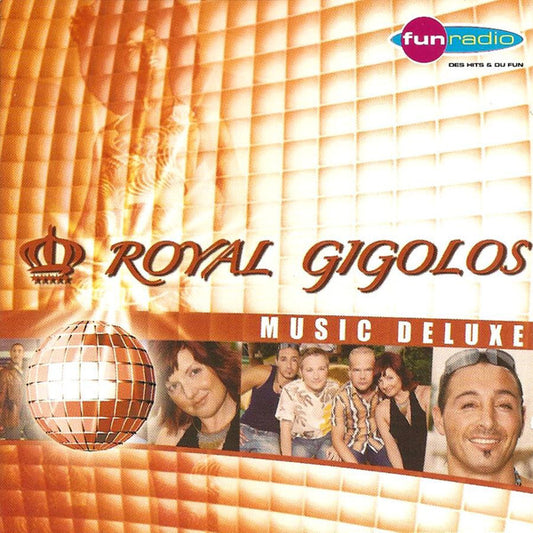 Royal Gigolos - Music Deluxe - Royal Gigolos - CD