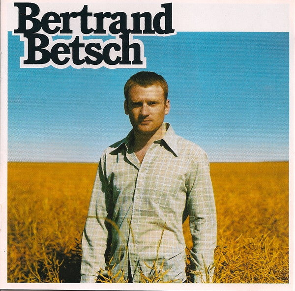 Bertrand Betsch - Pas De Bras, Pas De Chocolat - Bertrand Betsch - CD
