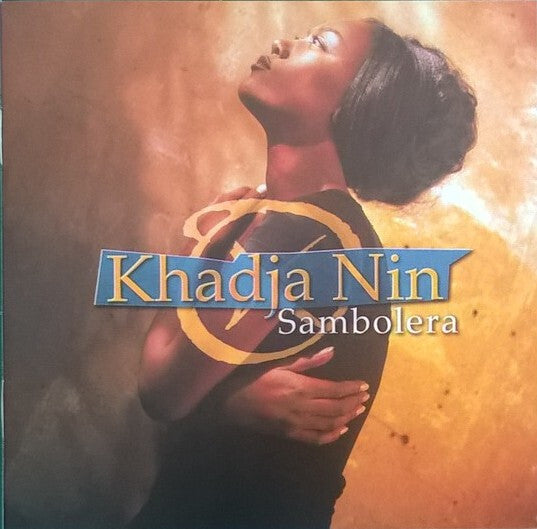 Khadja Nin - Sambolera - Khadja Nin - CD