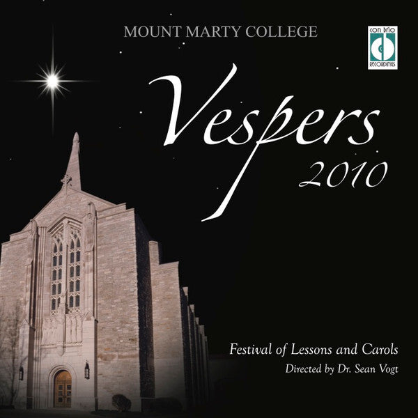 Mount Marty College, Dr. Sean Vogt* - Vespers 2010 - Mount Marty College, Dr. Sean Vogt - CD