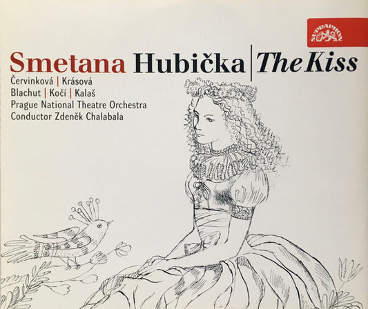 Smetana*, Jarmil Burghauser, Zden?k Chalabala - Hubi?ka/The Kiss - Smetana, Jarmil Burghauser, Zden?k Chalabala - CD