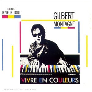 Vivre En Couleurs - Gilbert Montagné - CD