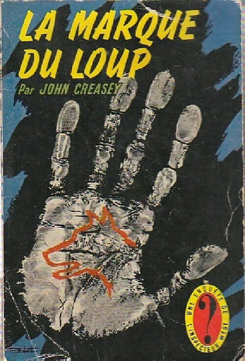 La marque du loup - John Creasey - Livre
