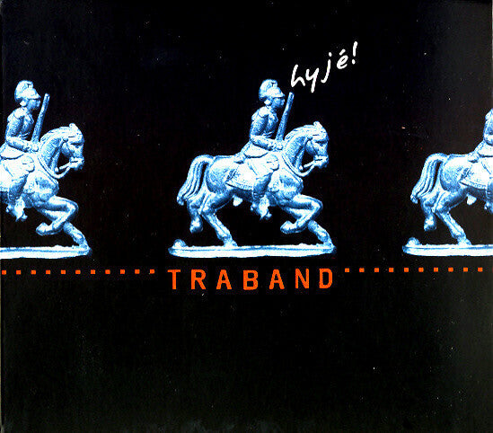 Traband - Hyjé! - Traband - CD