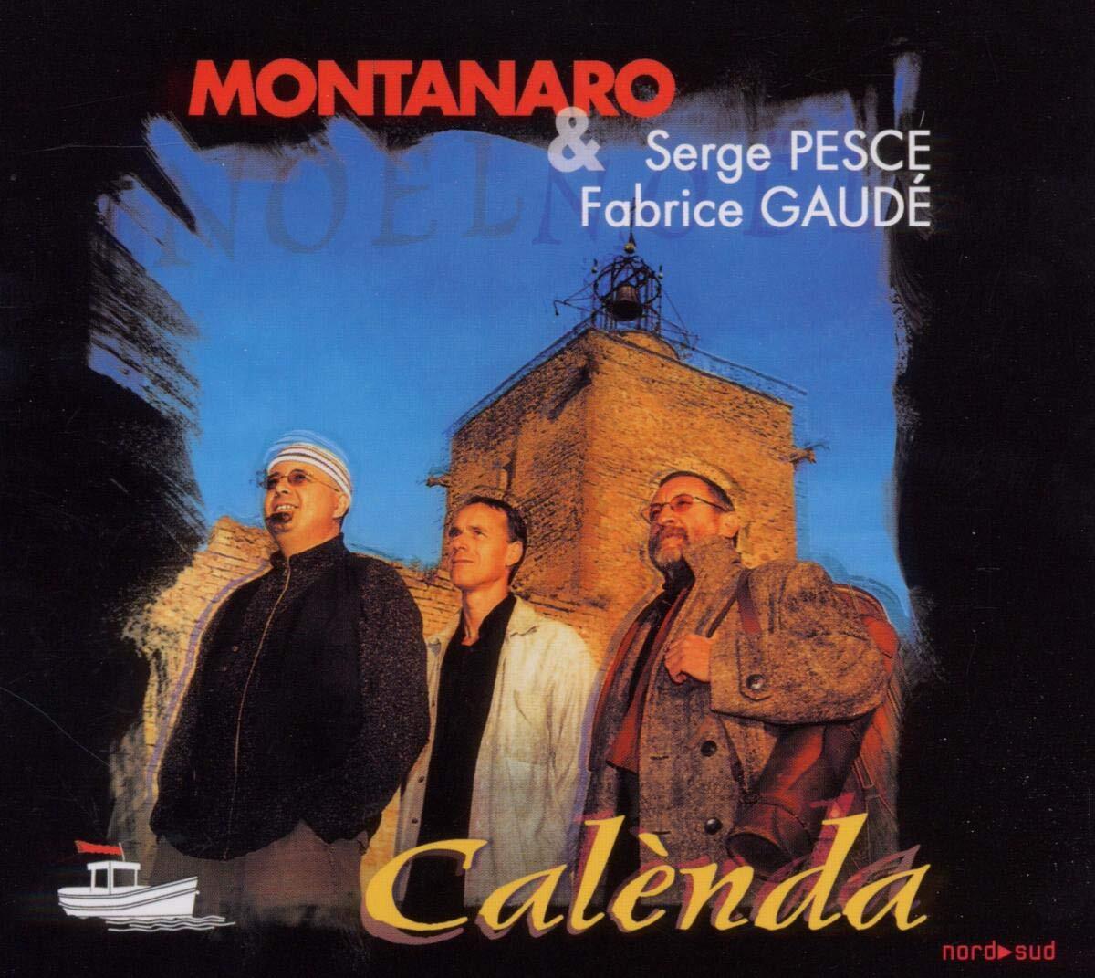 Calenda - Montanaro, Pesce, Gaude - CD