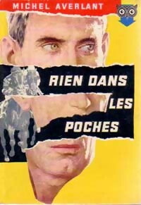 Rien dans les poches - Michel Averlant - Livre